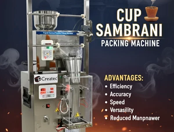 கப் சம்பிராணி (Cup Sambrani packing machine) பாக்கிங் செய்வதற்கான சிறந்த முறைகள் – Best Way to Pack Cup Sambrani packing machine